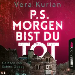 Cover - Vera Kurian - P.S. Morgen bist du tot