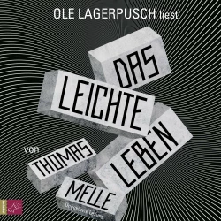 Cover - Thomas Melle - Das leichte Leben