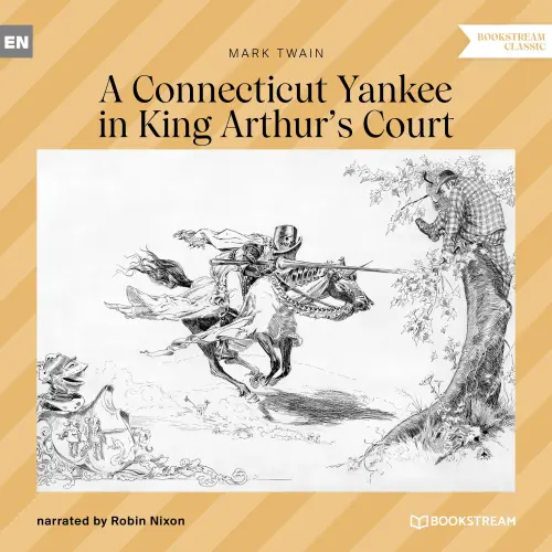 Cover von Mark Twain - A Connecticut Yankee in King Arthur's Court