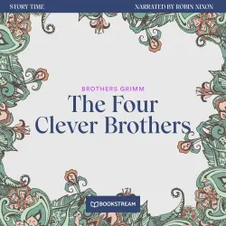 Cover - Brothers Grimm - Story Time - Episode 30 - The Four Clever Brothers