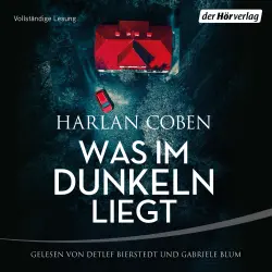 Cover - Harlan Coben - Wilde ermittelt - Band 2 - Was im Dunkeln liegt