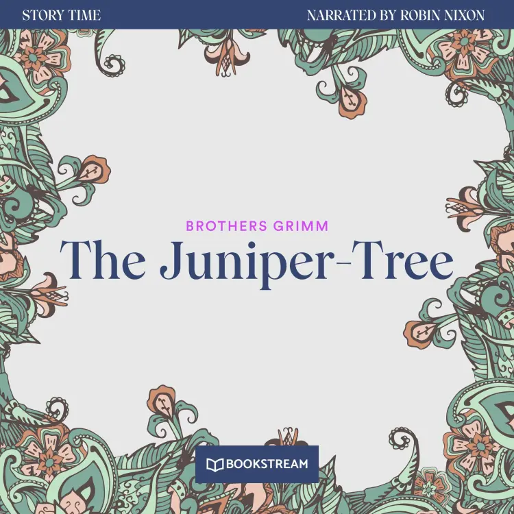 Cover von Brothers Grimm - Story Time - Episode 37 - The Juniper-Tree