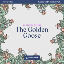 Cover - Brothers Grimm - Story Time - Episode 35 - The Golden Goose