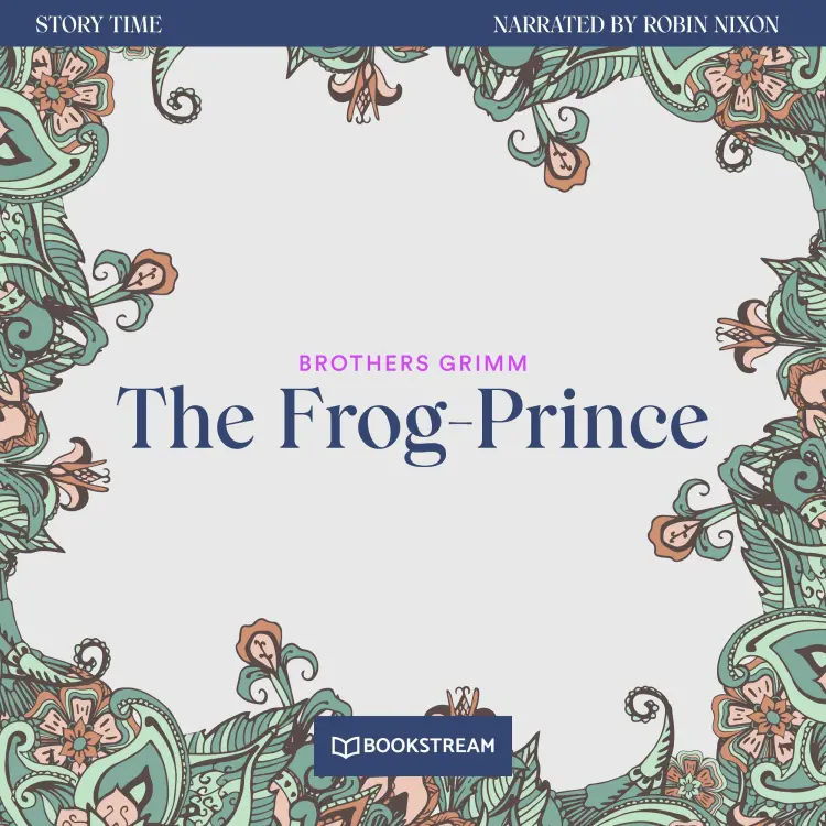 Cover von Brothers Grimm - Story Time - Episode 33 - The Frog-Prince