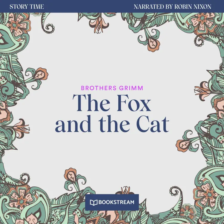 Cover von Brothers Grimm - Story Time - Episode 31 - The Fox and the Cat
