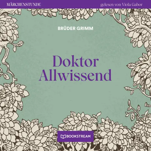 Cover von Brüder Grimm - Märchenstunde - Folge 158 - Doktor Allwissend