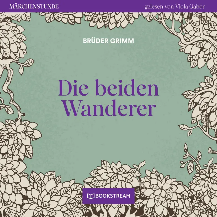 Cover von Brüder Grimm - Märchenstunde - Folge 156 - Die beiden Wanderer