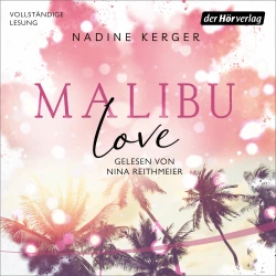 Cover - Nadine Kerger - Be Mine-Reihe - Band 2 - Malibu Love