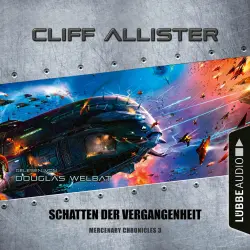 Cover - Cliff Allister - Mercenary Chronicles - Teil 3 - Schatten der Vergangenheit