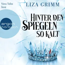 Cover - Liza Grimm - Hinter den Spiegeln so kalt