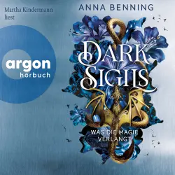 Cover - Anna Benning - Dark Sigils - Band 1 - Was die Magie verlangt