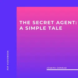 Cover - Joseph Conrad - The Secret Agent: A Simple Tale