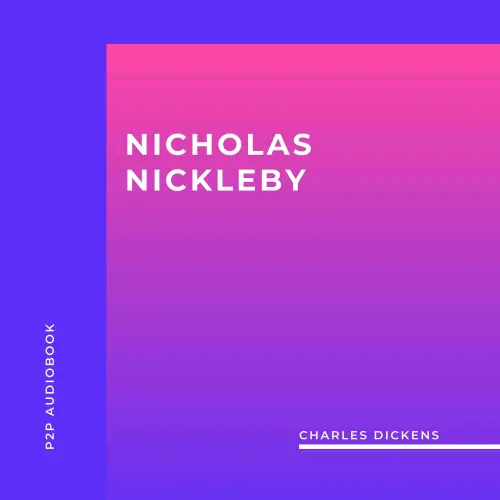 Cover von Charles Dickens - Nicholas Nickleby