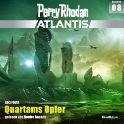 Cover - Lucy Guth - Perry Rhodan - Atlantis 8 - Quartams Opfer