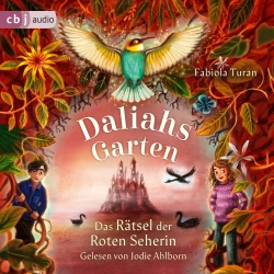 Cover - Fabiola Turan - Die Daliahs-Garten-Reihe - Band 2 - Das Rätsel der Roten Seherin