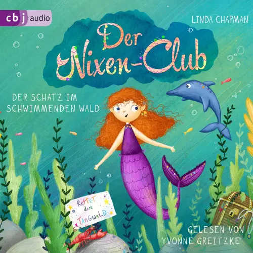 Cover von Linda Chapman - Die Nixen-Club-Reihe - Band 2 - Der Schatz im schwimmenden Wald
