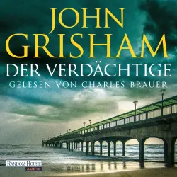 Cover - John Grisham - Der Verdächtige