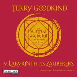 Cover - Terry Goodkind - Die Kinder von D'Hara - Band 3 - Im Labyrinth des Zauberers - Das Schwert der Wahrheit