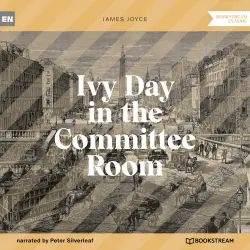 Cover - James Joyce - Ivy Day in the Committee Room