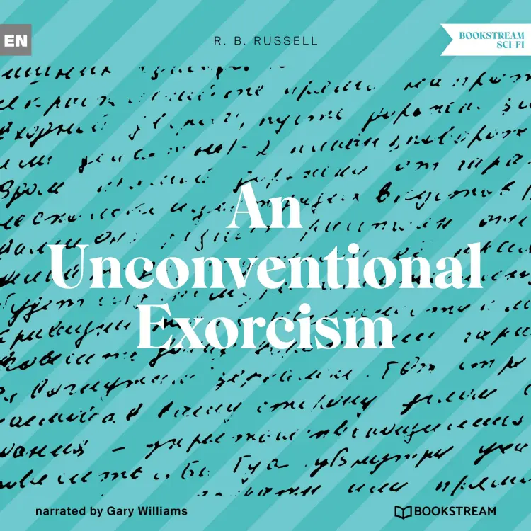 Cover von R. B. Russell - An Unconventional Exorcism