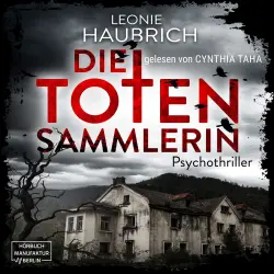 Cover - Leonie Haubrich - Die Totensammlerin