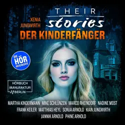 Cover - Their Stories - Inszenierte Hörgeschichte - Folge 3 - Der Kinderfänger