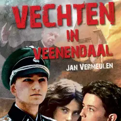 Cover - Jan Vermeulen - Vechten in Veenendaal