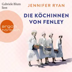 Cover - Jennifer Ryan - Die Köchinnen von Fenley