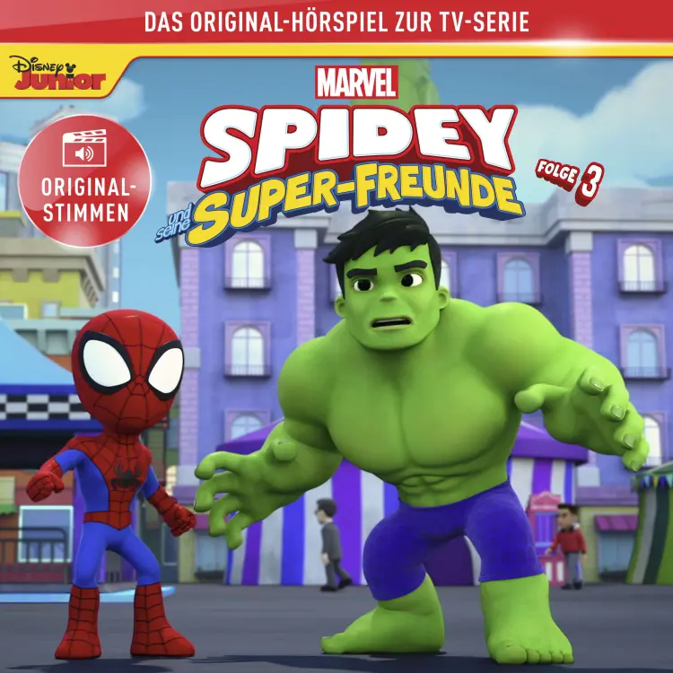 Cover von Spidey Hörspiel - Folge 3 - Marvels Spidey und seine Super-Freunde (Das Original-Hörspiel zur Marvel TV-Serie)