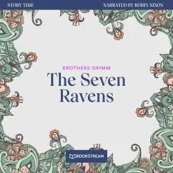 Cover - Brothers Grimm - Story Time - Episode 48 - The Seven Ravens