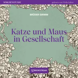 Cover - Brüder Grimm - Märchenstunde - Folge 172 - Katze und Maus in Gesellschaft