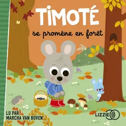 Cover - Timoté - Timoté se promène en forêt