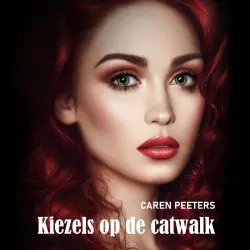 Cover - Caren Peeters - Kiezels op de catwalk
