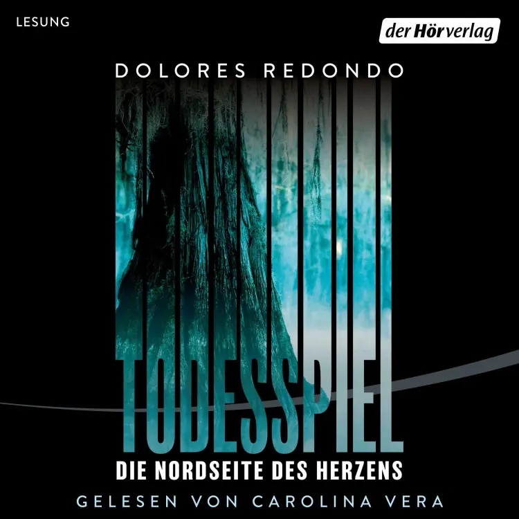 Cover von Dolores Redondo - Todesspiel - Die Nordseite des Herzens