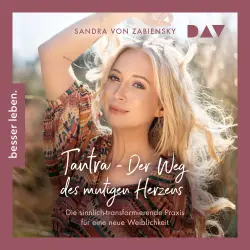 Cover - Sandra von Zabiensky - Tantra - Der Weg des mutigen Herzens