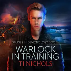 Cover - TJ Nichols - Studies in Demonology - Book 1 - Warlock in Training