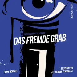 Cover - Heike Rommel - Bielefelder KK11 - Band 2 - Das fremde Grab