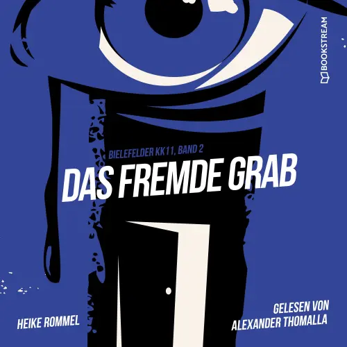 Cover von Heike Rommel - Bielefelder KK11 - Band 2 - Das fremde Grab