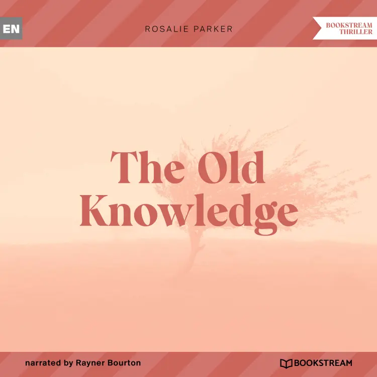 Cover von Rosalie Parker - The Old Knowledge