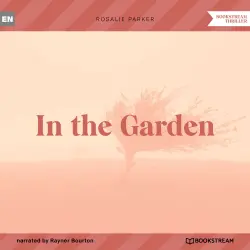 Cover - Rosalie Parker - In the Garden