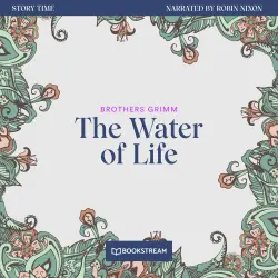 Cover - Brothers Grimm - Story Time - Episode 57 - The Water of Life