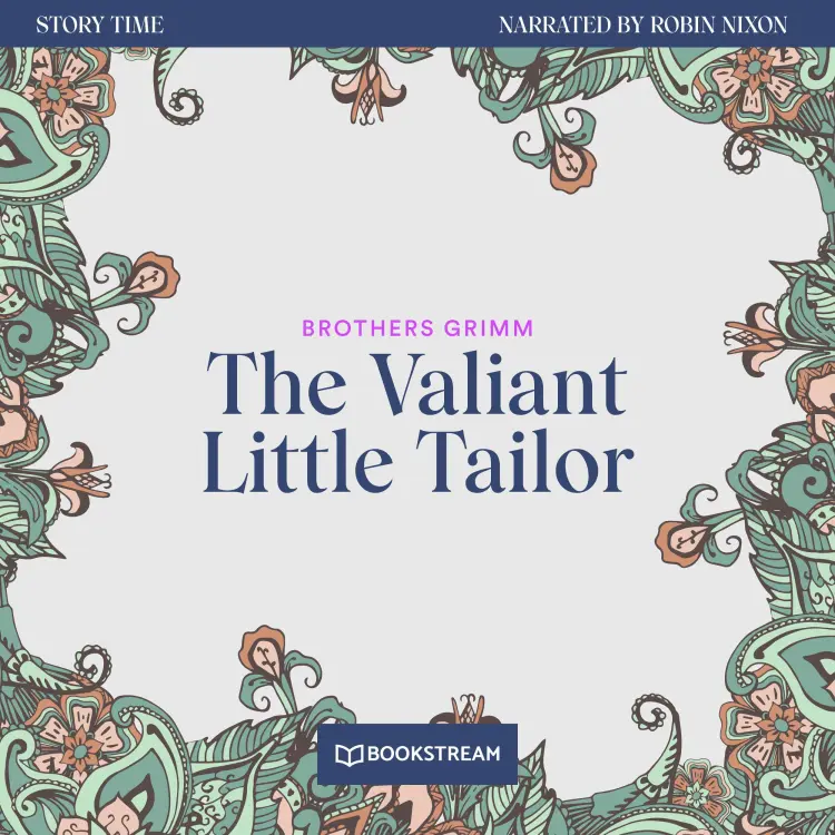Cover von Brothers Grimm - Story Time - Episode 56 - The Valiant Little Tailor