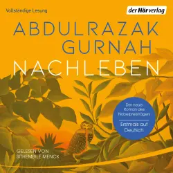 Cover - Abdulrazak Gurnah - Nachleben