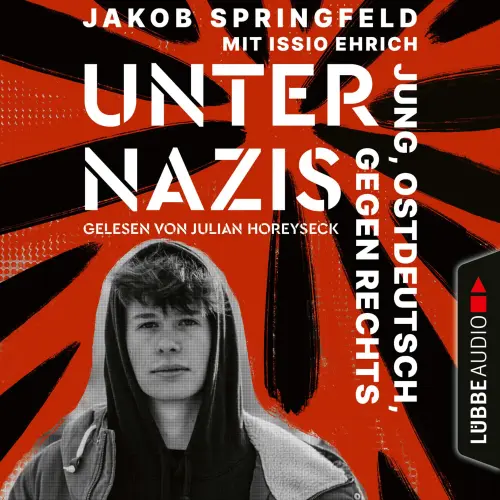 Cover - Jakob Springfeld - Unter Nazis - Jung, ostdeutsch, gegen Rechts