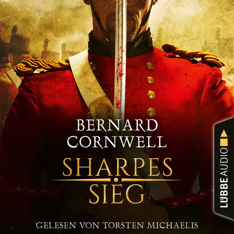 Cover von Bernard Cornwell - Sharpe-Reihe - Teil 2 - Sharpes Sieg