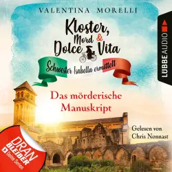 Cover - Valentina Morelli - Kloster, Mord und Dolce Vita - Schwester Isabella ermittelt - Folge 16 - Das mörderische Manuskript