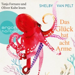 Cover - Shelby van Pelt - Das Glück hat acht Arme
