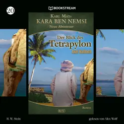 Cover - Karl May - Kara Ben Nemsi - Neue Abenteuer - Folge 20 - Der Blick des Tetrapylon