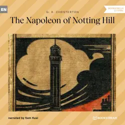 Cover - G. K. Chesterton - The Napoleon of Notting Hill