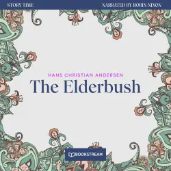 Cover - Hans Christian Andersen - Story Time - Episode 65 - The Elderbush